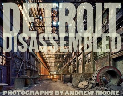 AMoore_DetroitDisassembled.jpg